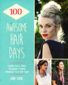 100 Awesome Hair Days